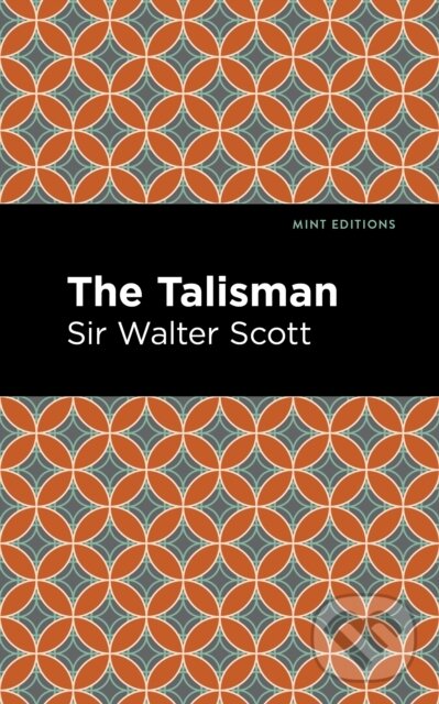 Kniha: The Talisman (Walter a Sir Scott). , 2021