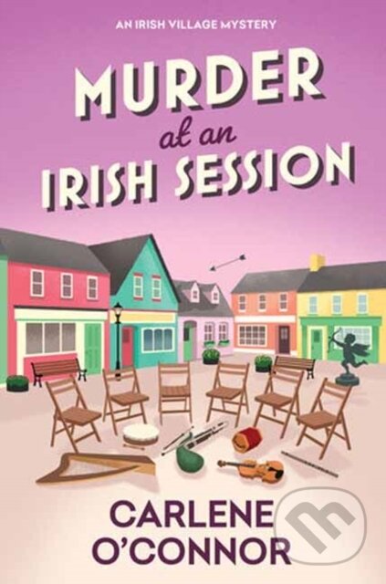 Levně Murder at an Irish Session - Carlene O'connor - kniha z kategorie Detektívky, trilery a horory