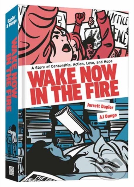 Kniha: Wake Now in the Fire (A.J. Dungo a Jarrett Dapier). Random House, 2026