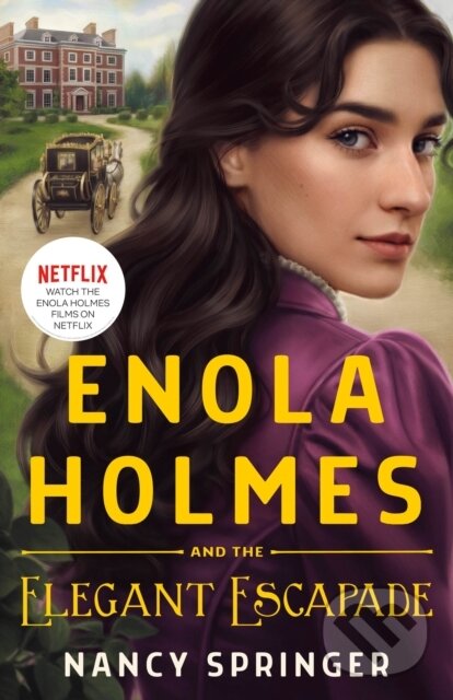 Levně Enola Holmes and the Elegant Escapade - Nancy Springer