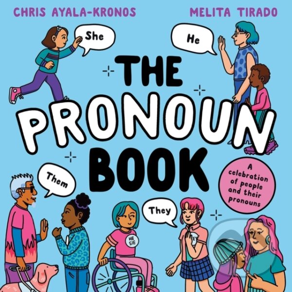 Levně The Pronoun Book - Chris Ayala-Kronos - kniha z kategorie Beletria