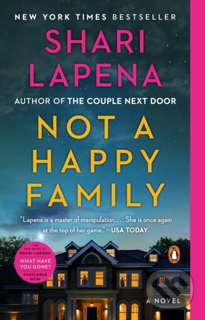 Kniha: Not a Happy Family (Shari Lapena). Penguin Books, 2022