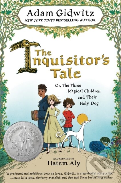 Kniha: The Inquisitor's Tale (Adam Gidwitz). , 2018