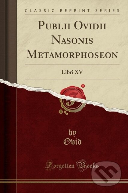 Levně Publii Ovidii Nasonis Metamorphoseon - Ovid Ovid - kniha z kategorie História