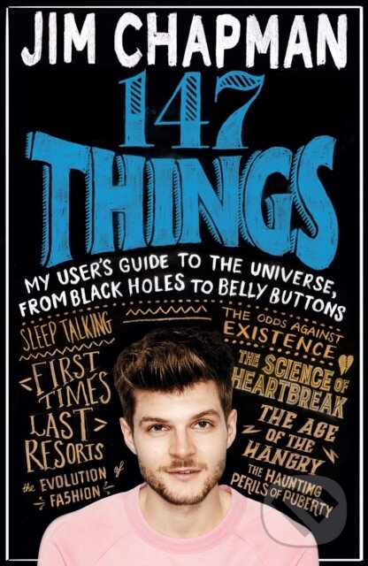 Levně 147 Things (A hilariously brilliant guide to this thing called life) - kniha z kategorie Autobiografie