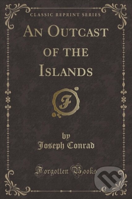 Levně Outcast Of The Islands - Joseph Conrad - kniha z kategorie Beletria