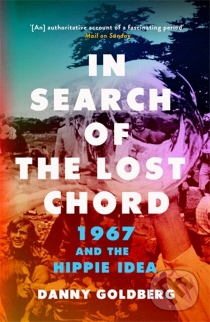 Levně In Search of the Lost Chord (1967 and the Hippie Idea) - kniha z kategorie Humanitné a spoločenské vedy