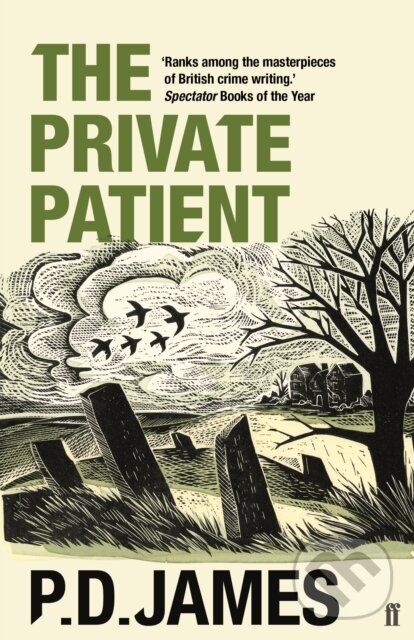 Levně The Private Patient (The classic locked-room murder mystery from the 'Queen of English crime' (Guardian)) - kniha z kategorie Thrillery