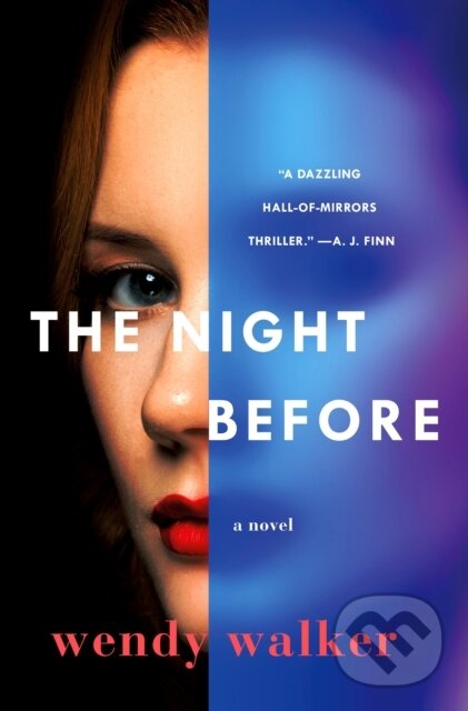 Levně The Night Before - Wendy Walker - kniha z kategorie Detektívky, trilery a horory