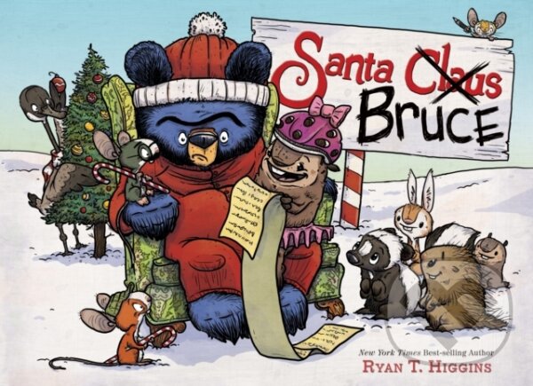 Levně Santa Bruce - Higgins Ryan T - kniha z kategorie Beletria