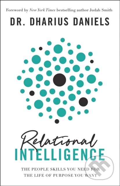 Levně Relational Intelligence (The People Skills You Need for the Life of Purpose You Want) - kniha z kategorie Kresťanstvo