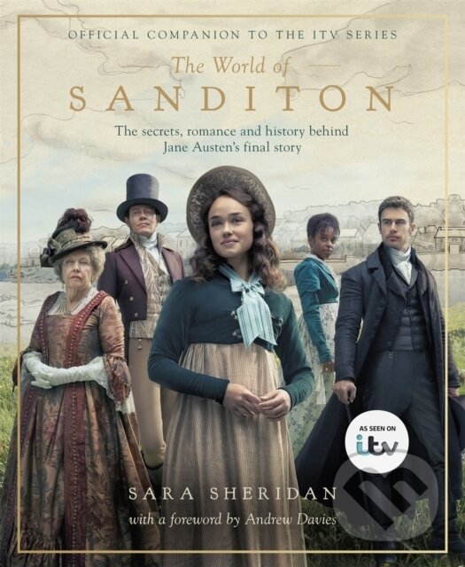 Levně The World of Sanditon (The Official Companion to the ITV Series) - kniha z kategorie Film