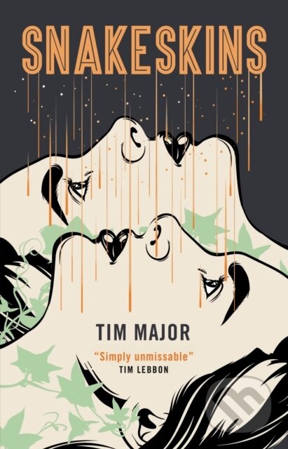 Levně Snakeskins - Tim Major - kniha z kategorie Beletria