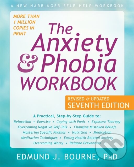 Levně The Anxiety and Phobia Workbook - Edmund J. Bourne - kniha z kategorie Zdravie a životný štýl