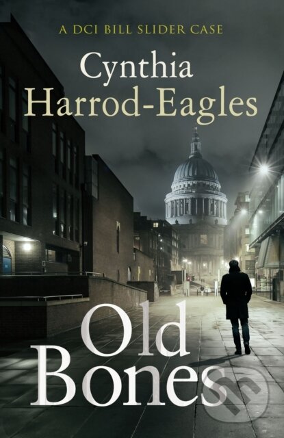 Levně Old Bones - Cynthia Harrod-Eagles - kniha z kategorie Beletria