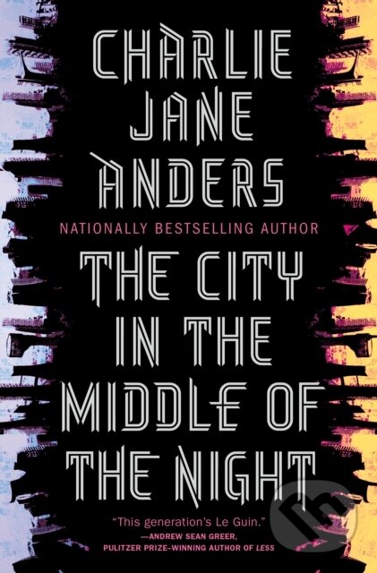 Levně The City in the Middle of the Night - Charlie Jane Anders