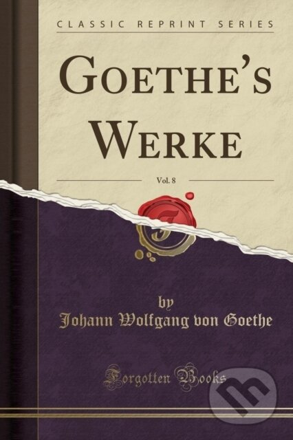 Levně Goethes Werke - Johann Wolfgang von Goethe - kniha z kategorie Psychológia