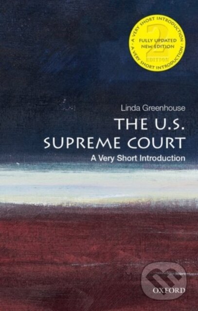 Kniha: The U.S. Supreme Court (Linda Greenhouse). Oxford University Press, 2020