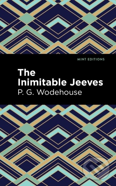 Kniha: The Inimitable Jeeves (P. G. Wodehouse). , 2020