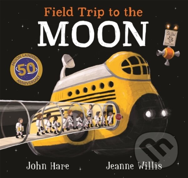 Levně Field Trip to the Moon - Jeanne Willis - kniha z kategorie Pre deti a mládež