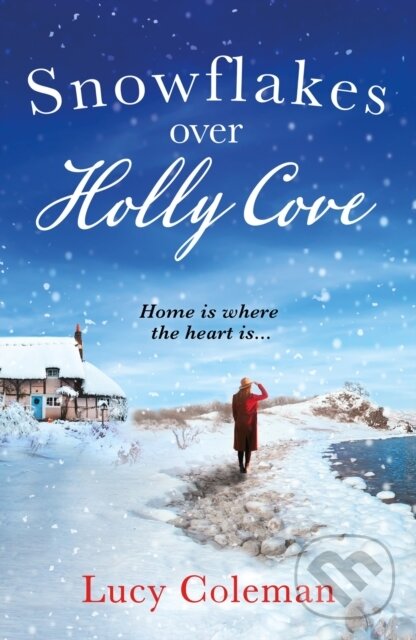 Levně Snowflakes Over Holly Cove (a feel good heartwarming romance) - kniha z kategorie Romantika