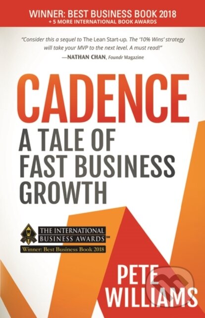 Levně Cadence (A Tale of Fast Business Growth) - Pete Williams - kniha z kategorie Biznis a manažment
