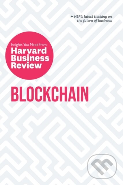 Levně Blockchain (The Insights You Need from Harvard Business Review) - kniha z kategorie Kancelárske aplikácie
