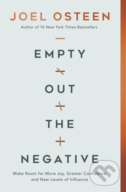 Levně Empty Out the Negative (Make Room for More Joy, Greater Confidence, and New Levels of Influence) - kniha z kategorie Škola fotografie