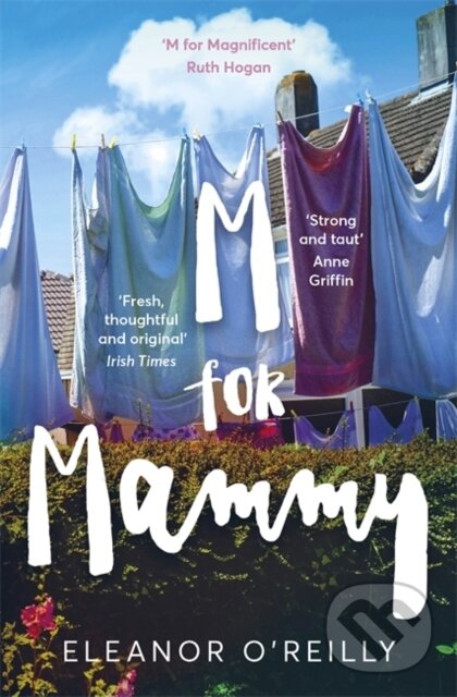 Levně M for Mammy - Eleanor O’Reilly - kniha z kategorie Spoločenská beletria