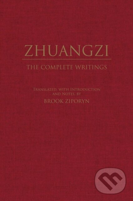 Kniha: Zhuangzi: The Complete Writings (Zhuangzi). , 2020