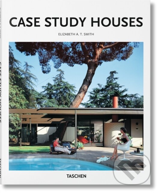 Levně Case Study Houses - Elizabeth A. T. Smith, Peter Gossel - kniha z kategorie Architektúra