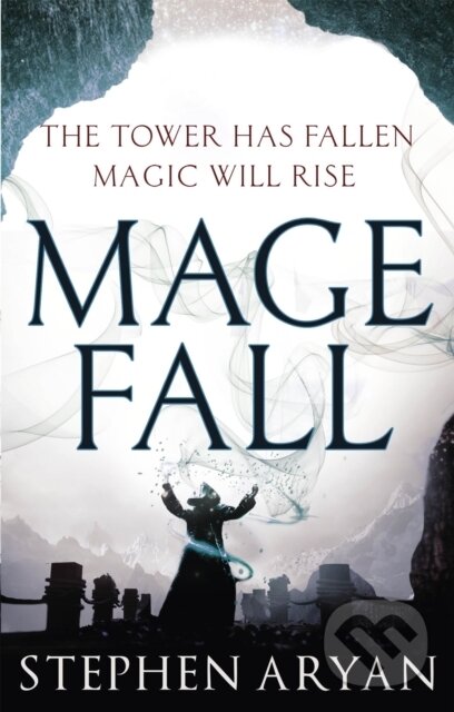 Levně Magefall (The Age of Dread, Book 2) - Stephen Aryan - kniha z kategorie Fantasy