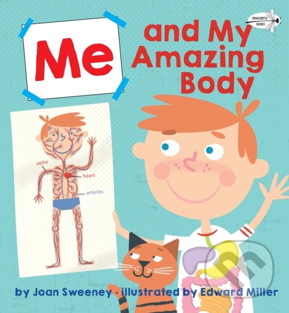 Levně Me and My Amazing Body - Ed Miller, Joan Sweeney - kniha z kategorie Pre deti a mládež