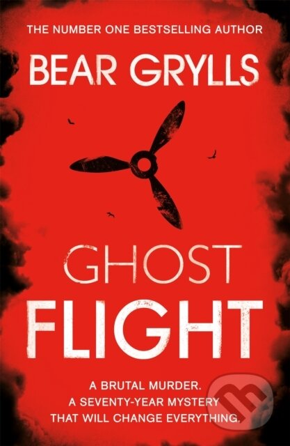 Levně Bear Grylls: Ghost Flight - Bear Grylls - kniha z kategorie Spoločenská beletria