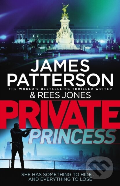Levně Private Princess ((Private 14)) - James Patterson - kniha z kategorie Beletria