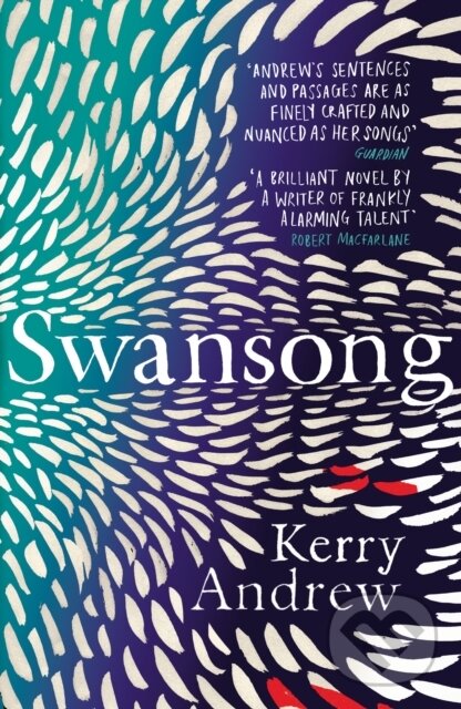 Levně Swansong - Kerry Andrew - kniha z kategorie Beletria
