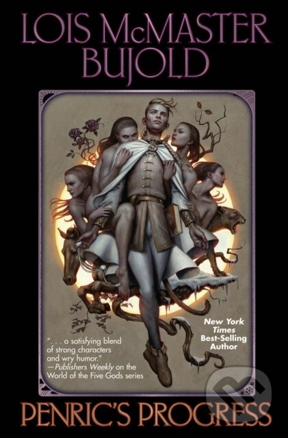 Kniha: Penric's Progress (Lois McMaster Bujold). , 2019