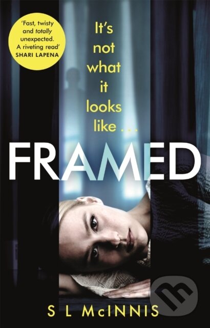 Levně Framed (an absolutely gripping psychological thriller with a shocking twist) - kniha z kategorie Beletria