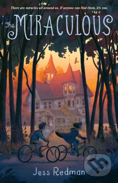 Levně The Miraculous - Jess Redman - kniha z kategorie Pre deti a mládež