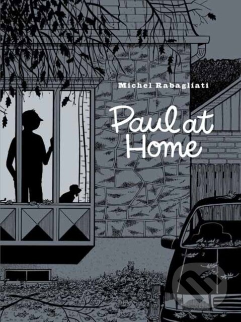 Levně Paul At Home - Michel Rabagliati - kniha z kategorie Komiksy