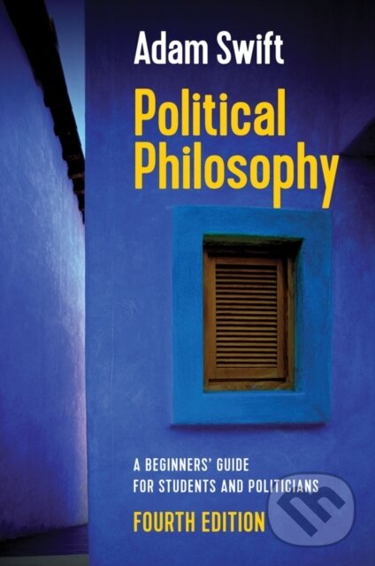 Levně Political Philosophy (A Beginners' Guide for Students and Politicians) - kniha z kategorie Humanitné a spoločenské vedy