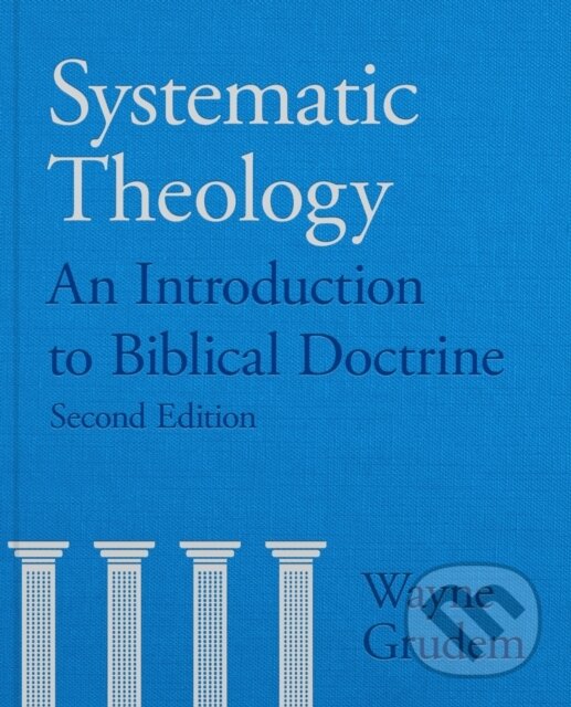 Levně Systematic Theology (An Introduction to Biblical Doctrine) - kniha z kategorie Náboženstvo a ezoterika