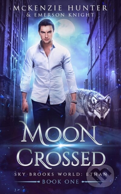 Levně Moon Crossed - Emerson Knight, McKenzie Hunter - kniha z kategorie Fantasy