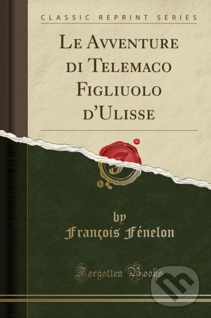 Levně Le Avventure Di Telemaco Figliuolo Dulis - Francois Fenelon - kniha z kategorie Životopisy