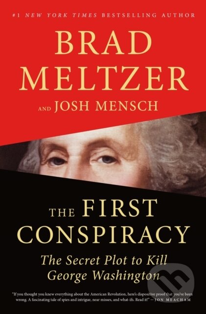 Levně The First Conspiracy (The Secret Plot to Kill George Washington) - kniha z kategorie História