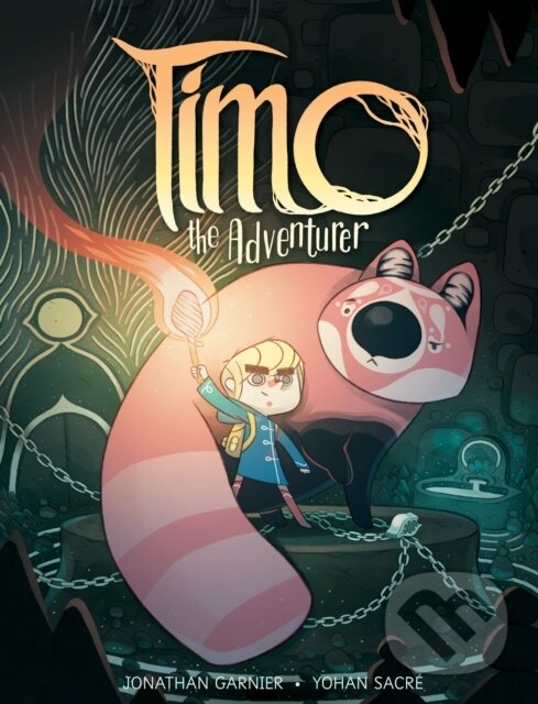 Kniha: Timo the Adventurer (Jonathan Garnier). Clarion Books, 2020