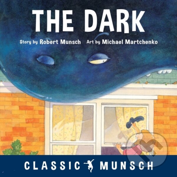Levně The Dark - Munsch Robert - kniha z kategorie Pre deti a mládež
