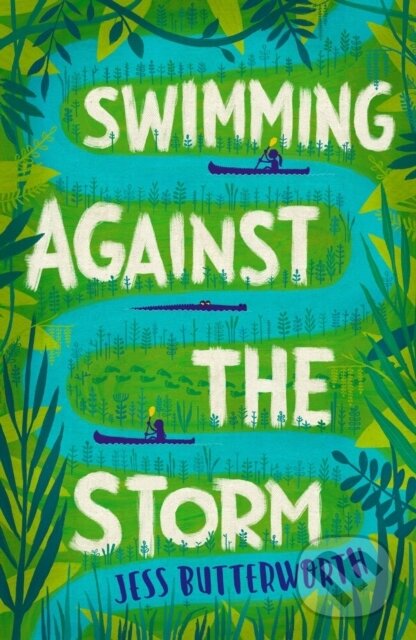 Levně Swimming Against the Storm - Jess Butterworth - kniha z kategorie Pre deti a mládež