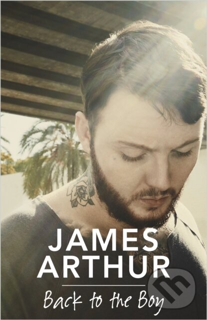 Levně Back to the Boy - James Arthur - kniha z kategorie Humanitné a spoločenské vedy