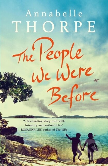 Levně The People We Were Before - Annabelle Thorpe - kniha z kategorie Spoločenská beletria